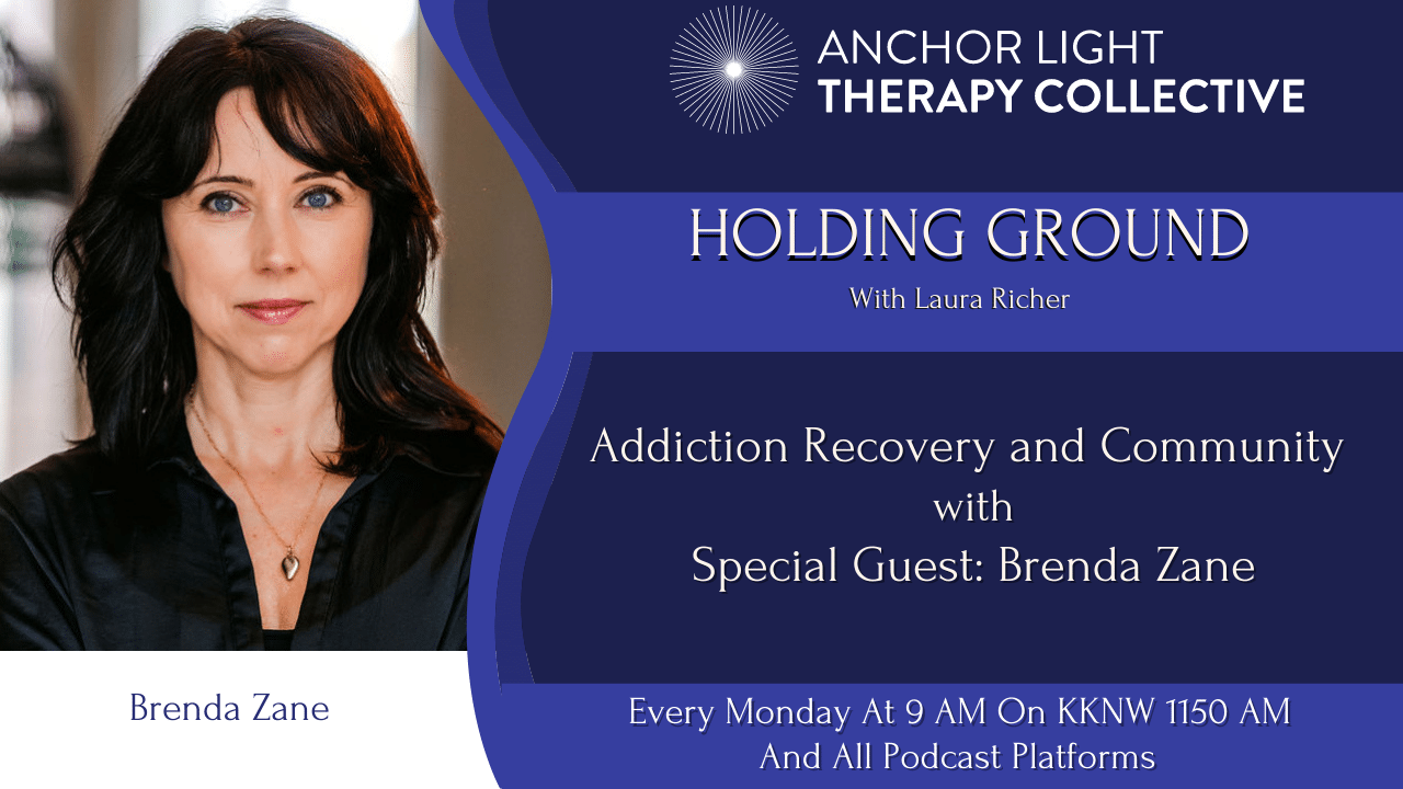 Addiction Recovery and Community with Special Guest Brenda Zane